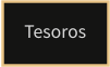 Tesoros